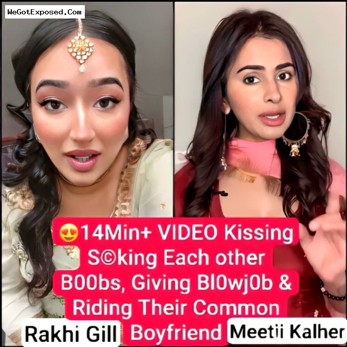 Meeti Kalher & Rakhi Gill Leaked OnlyFans Threesome Blowjob & Boyfriend Riding Viral